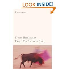 Fiesta: The Sun Also Rises (Vintage Classics)