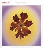 Revue Various Artists  / Real Ibiza, Vol. 3: Chilling You Softly