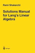 Solutions Manual for Lang's "Linear Algebra"