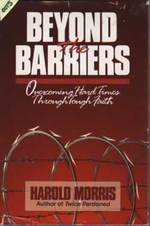 Beyond the Barriers: Overcoming Hard Times Through Tough Faith