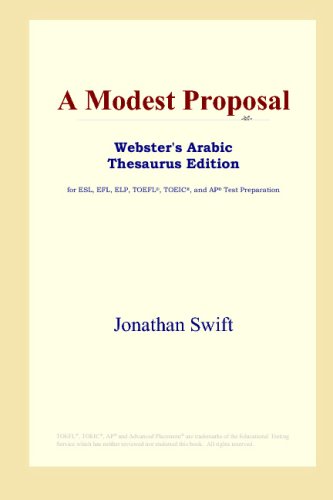 A Modest Proposal (Webster's Arabic Thesaurus Edition)