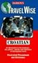 Travel Wise: Croatian