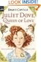 Juliet Dove, Queen of Love (Magic Shop Book)