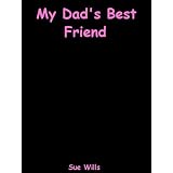My Dad's Best Friend