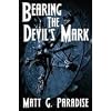 Bearing The Devil's Mark