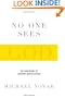 No One Sees God: The Dark Night of Atheists and Believers