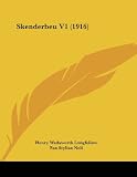 Skenderbeu V1 (1916) (Albanian Edition)