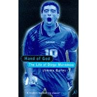 The Hand of God: The Life of Diego Maradona