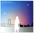 Light Mellow~Hours