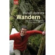 Wandern: Das deutsche Mittelgebirge f�r Amateure und Profis