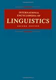 International Encyclopedia of Linguistics: 4-Volume Set (Vol. 1)