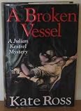 Broken Vessel (A Julian Kestrel Mystery)