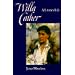 Willa Cather: A Literary Life