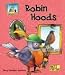 Robin Hoods (Sandcastle: Fact & Fiction)