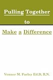Pulling Together to Make a Difference