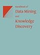 Handbook of Data Mining and Knowledge Discovery