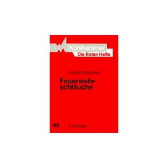 Die Roten Hefte, Bd.48, Feuerwehrschl�uche