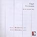 In a Silent Way: Music by Cage and Feldman