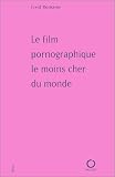 Le film pornographique le moins cher du monde