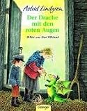 Der Drache mit den roten Augen - Astrid Lindgren, Ilon Wikland