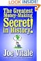 The Greatest Money-Making Secret in History!
