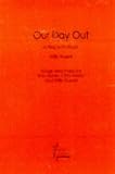 Our Day Out (Acting Edition)