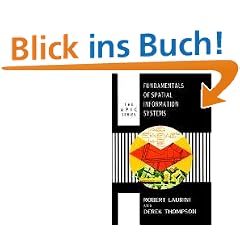 Fundamentals of Spatial Information Systems. (Apic Series)