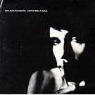 Don'T Tell A Soul (Expanded & Remastered)