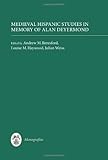 Medieval Hispanic studies in memory of Alan Deyermond