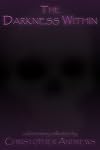 The Darkness Within