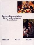 Business Communication: Theory and Application