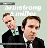 The Armstrong and Miller: Radio Series (BBC Audio)