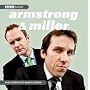 The Armstrong and Miller: Radio Series (BBC Audio)