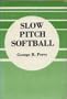 Slow Pitch Softball