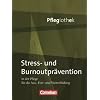 In guten H�nden - Pflegiothek. Stress- und Burnoutpr�vention in der Pflege, Buch