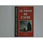 Le froid de l'aube (Meurtres en Vend�e) de Jean Huguet