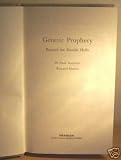 Genetic prophecy : beyond the double helix