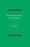 Mixed legal systems at new frontiers