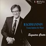  : Rachmaninov: Transcriptions for Piano