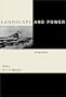 Landscape and Power