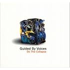 Click here to buy Do the Collapse by  Guided Voices .