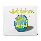 Rock climbing Rock My World Mousepad