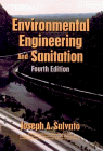 Environmental Engineering and Sanitation (Environmental Science and Technology: A Wiley-Interscience Series of Texts and Monographs), by J