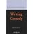 Writing Comedy (Writing Handbooks)