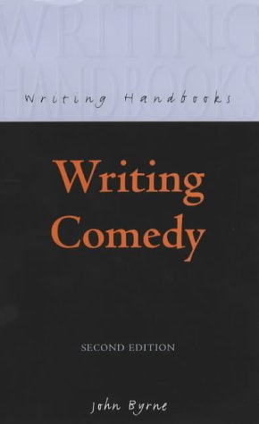 Writing Comedy (Writing Handbooks)