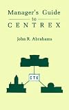 Managers Guide to Centrex (Artech House Telecommunication Library)