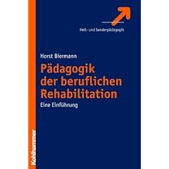 P�dagogik der beruflichen Rehabilitation: Eine Einf�hrung
