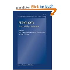 Funology: From Usability to Enjoyment (Human-Computer Interaction Series)