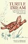 Turtle Dream: Collected Stories from the Hopi, Navajo, Pueblo, and Havasupai People