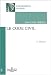 Le Code civil Le Code civil